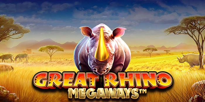 Strategi Efektif Bermain Slot Great Rhino Megaways Setiap Hari